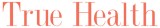 True Health logo